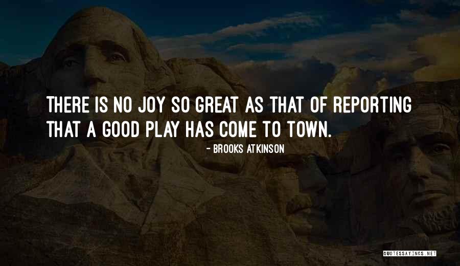 Enfers Degout Quotes By Brooks Atkinson Enfers Degout Quotes By Brooks Atkinson