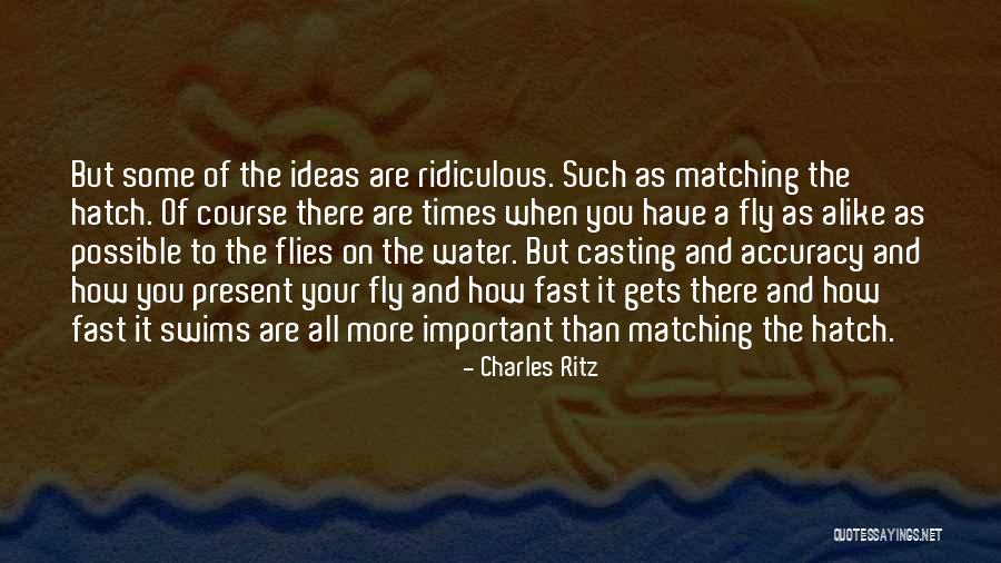 Enfesses Quotes By Charles Ritz Enfesses Quotes By Charles Ritz