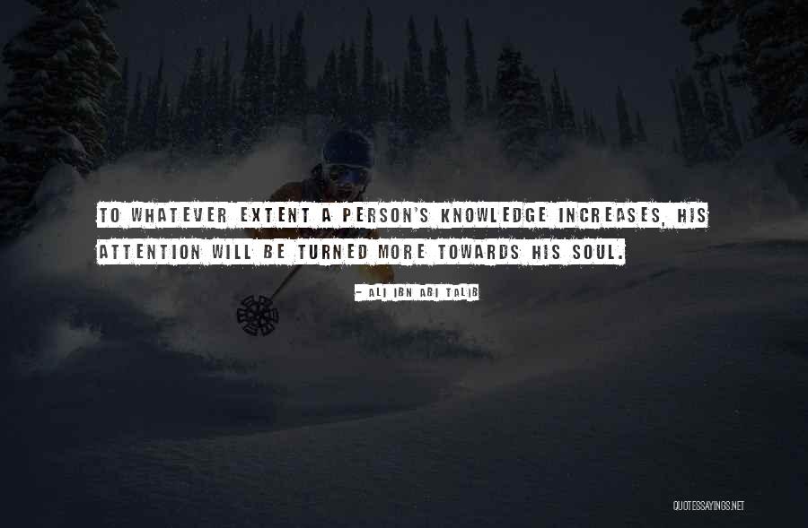 Enfiar Agulha Quotes By Ali Ibn Abi Talib Enfiar Agulha Quotes By Ali Ibn Abi Talib
