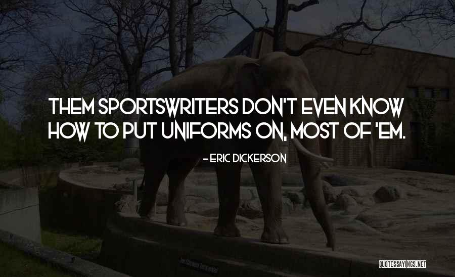 Enflammed Quotes By Eric Dickerson Enflammed Quotes By Eric Dickerson