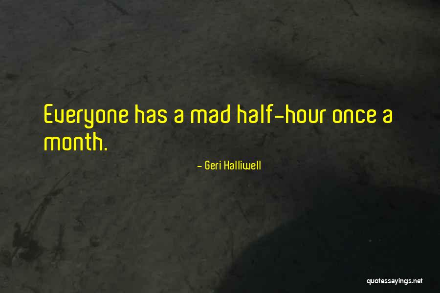 Enflammee Quotes By Geri Halliwell Enflammee Quotes By Geri Halliwell