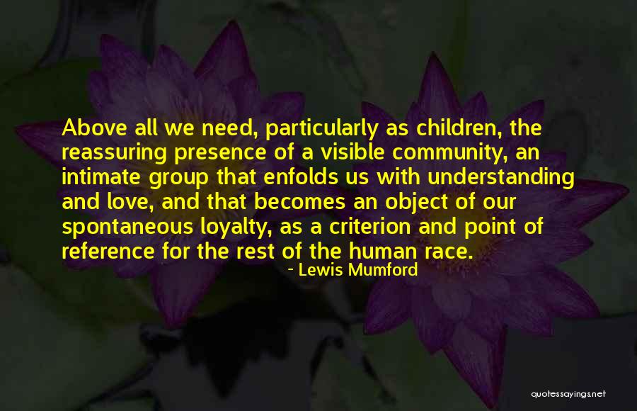 Enfolds Quotes By Lewis Mumford Enfolds Quotes By Lewis Mumford