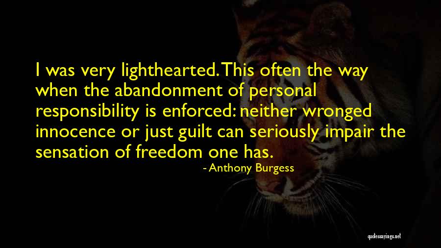 Enforced Or Enforced Quotes By Anthony Burgess Enforced Or Enforced Quotes By Anthony Burgess