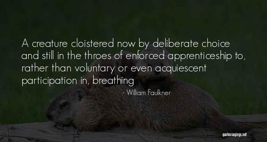 Enforced Or Enforced Quotes By William Faulkner Enforced Or Enforced Quotes By William Faulkner