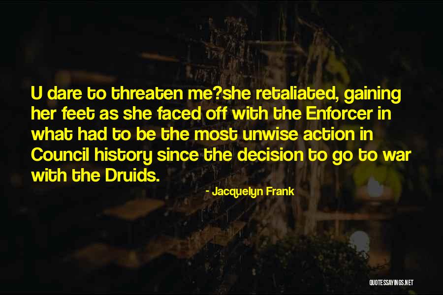 Enforcer Quotes By Jacquelyn Frank Enforcer Quotes By Jacquelyn Frank