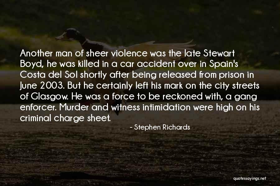 Enforcer Quotes By Stephen Richards Enforcer Quotes By Stephen Richards