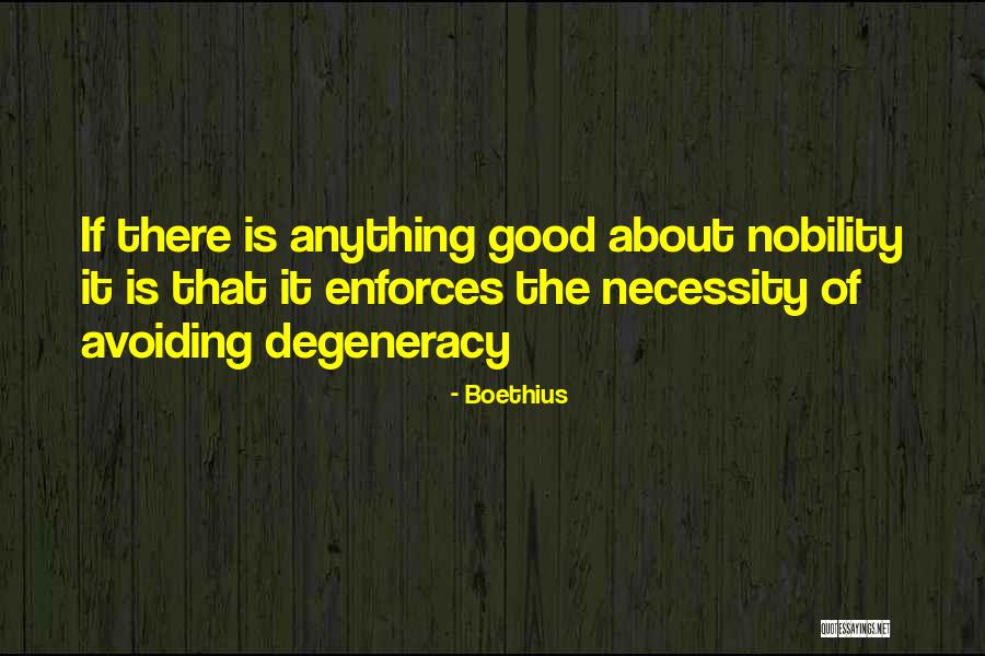 Enforces Quotes By Boethius Enforces Quotes By Boethius