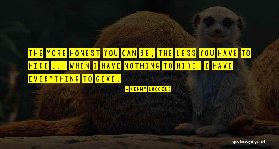 Enfouisseur Quotes By Kenny Loggins Enfouisseur Quotes By Kenny Loggins