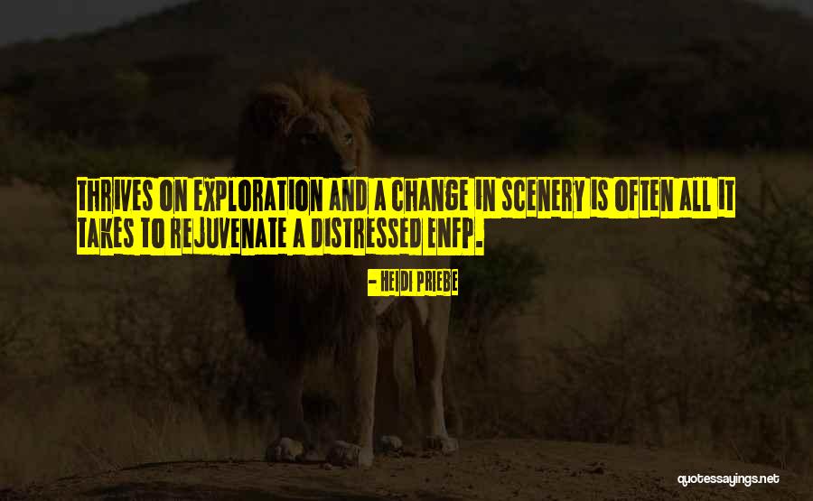 Enfp Quotes By Heidi Priebe Enfp Quotes By Heidi Priebe