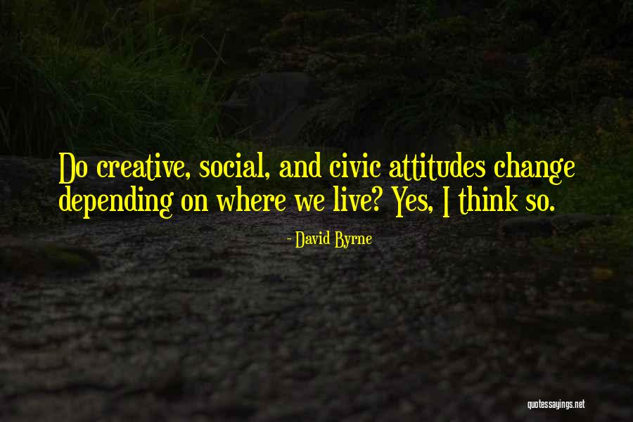 Enfrente Quotes By David Byrne Enfrente Quotes By David Byrne