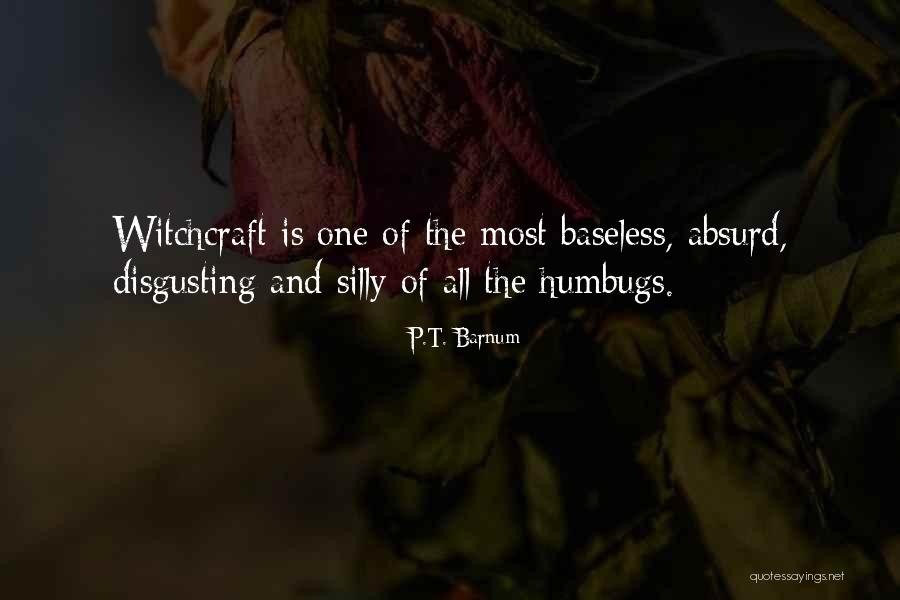 Enfrente Quotes By P.T. Barnum Enfrente Quotes By P.T. Barnum