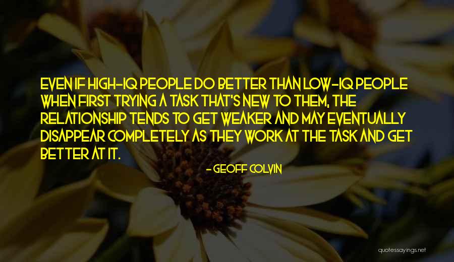 Enfurecida De Luis Quotes By Geoff Colvin Enfurecida De Luis Quotes By Geoff Colvin