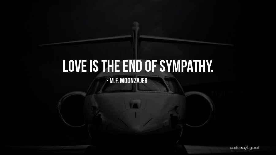 Enfurecida Definicion Quotes By M.F. Moonzajer