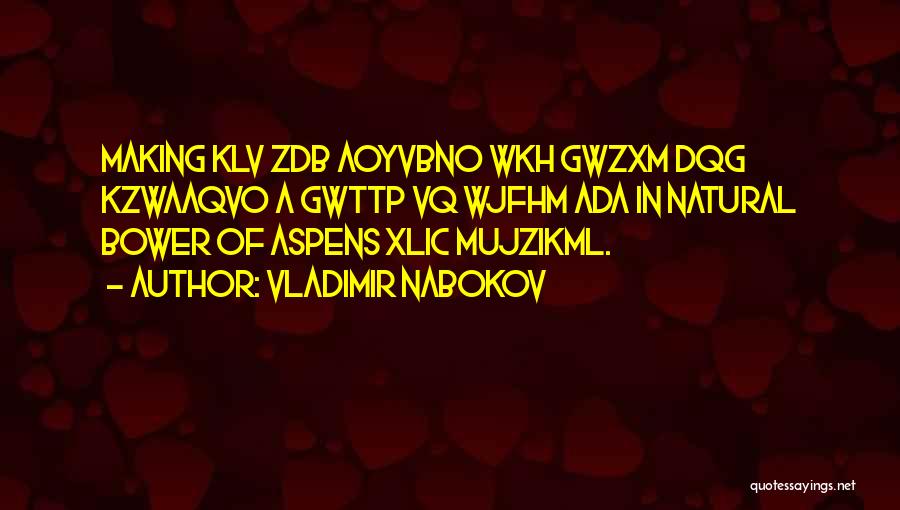 Enga Oso Es El Corazon Quotes By Vladimir Nabokov