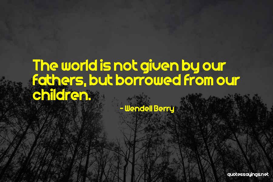 Enga Oso Es El Corazon Quotes By Wendell Berry