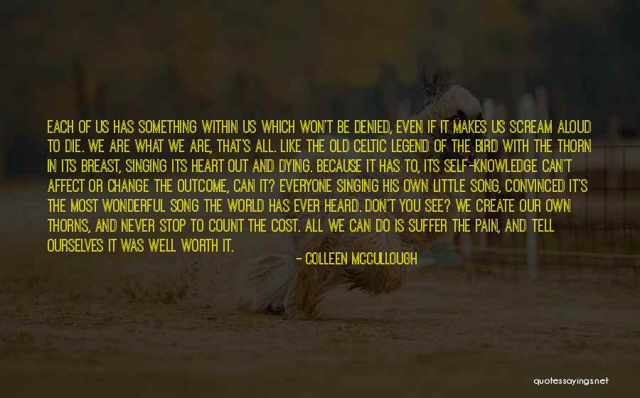 Engaano Quotes By Colleen McCullough Engaano Quotes By Colleen McCullough