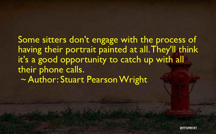 Engage Quotes By Stuart Pearson Wright