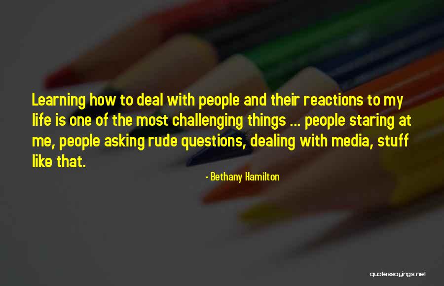 Engage Students Quotes By Bethany Hamilton Engage Students Quotes By Bethany Hamilton