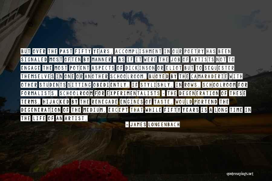 Engage Students Quotes By James Longenbach Engage Students Quotes By James Longenbach