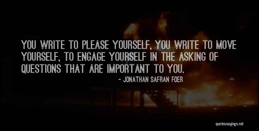 Engage Yourself Quotes By Jonathan Safran Foer Engage Yourself Quotes By Jonathan Safran Foer