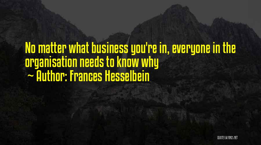 Engagement And Leadership Quotes By Frances Hesselbein