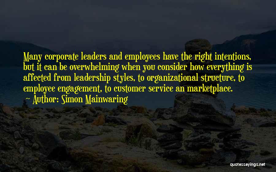 Engagement And Leadership Quotes By Simon Mainwaring