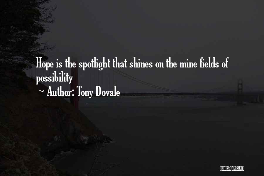 Engagement And Leadership Quotes By Tony Dovale