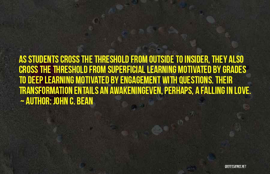Engagement And Learning Quotes By John C. Bean
