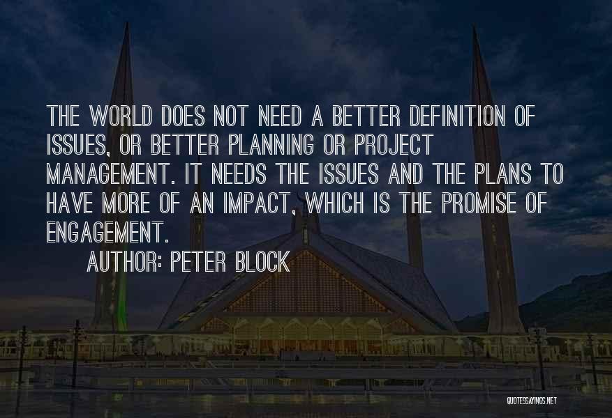 Engagement And Learning Quotes By Peter Block
