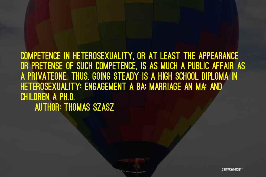 Engagement And Marriage Quotes By Thomas Szasz