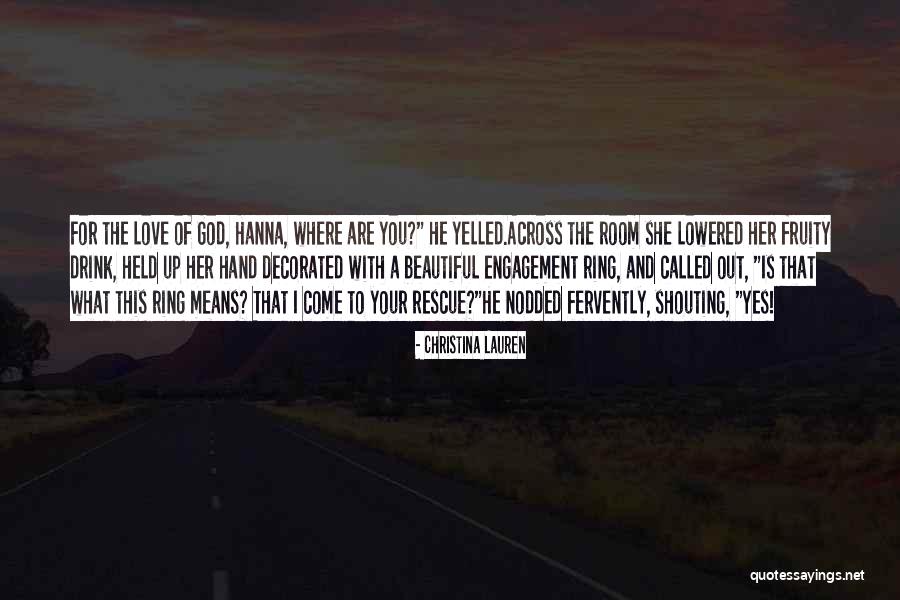 Engagement Ring Love Quotes By Christina Lauren Engagement Ring Love Quotes By Christina Lauren
