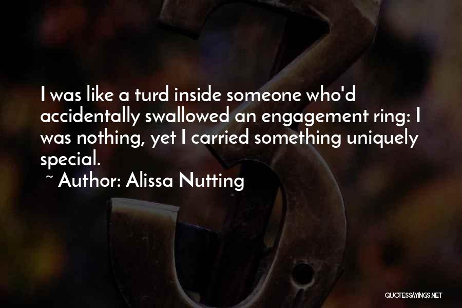 Engagement Ring Quotes By Alissa Nutting