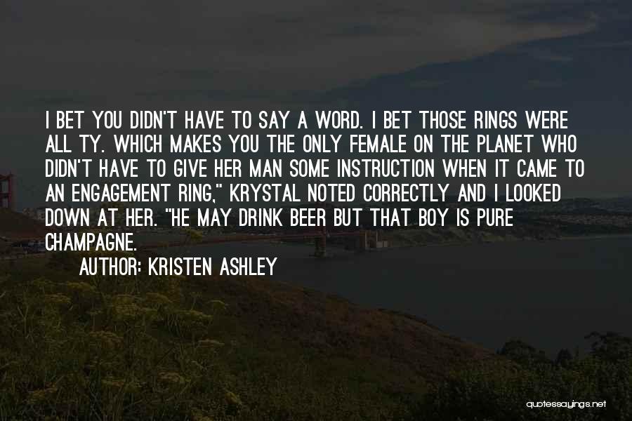 Engagement Ring Quotes By Kristen Ashley