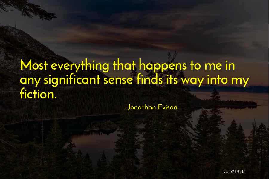 Engagements Wishes Quotes By Jonathan Evison Engagements Wishes Quotes By Jonathan Evison