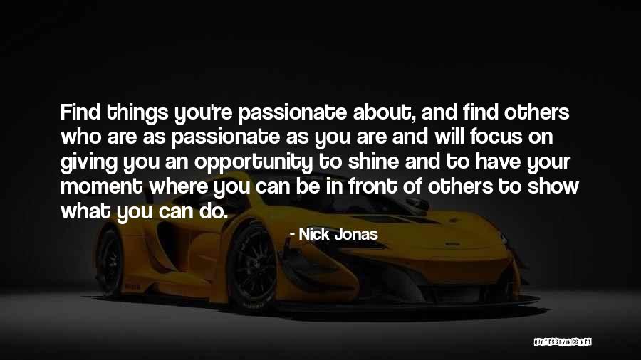 Engagere Quotes By Nick Jonas Engagere Quotes By Nick Jonas