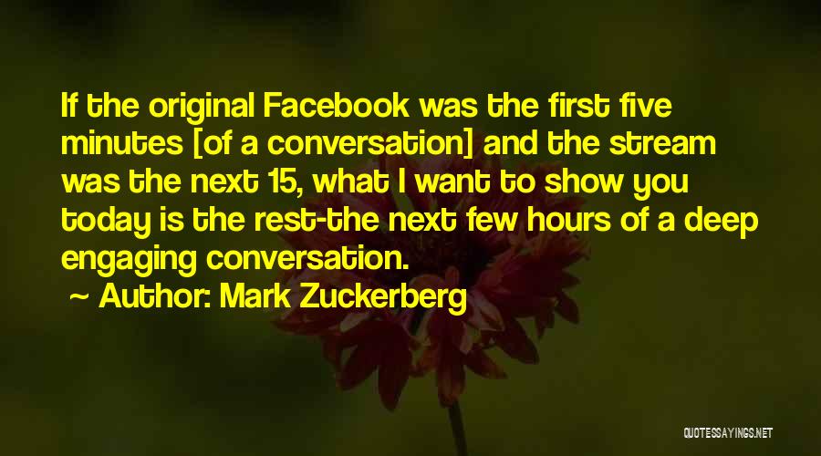 Engaging Conversation Quotes By Mark Zuckerberg