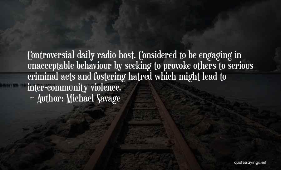 Engaging Others Quotes By Michael Savage