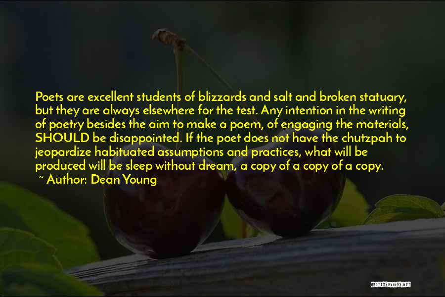 Engaging Students Quotes By Dean Young