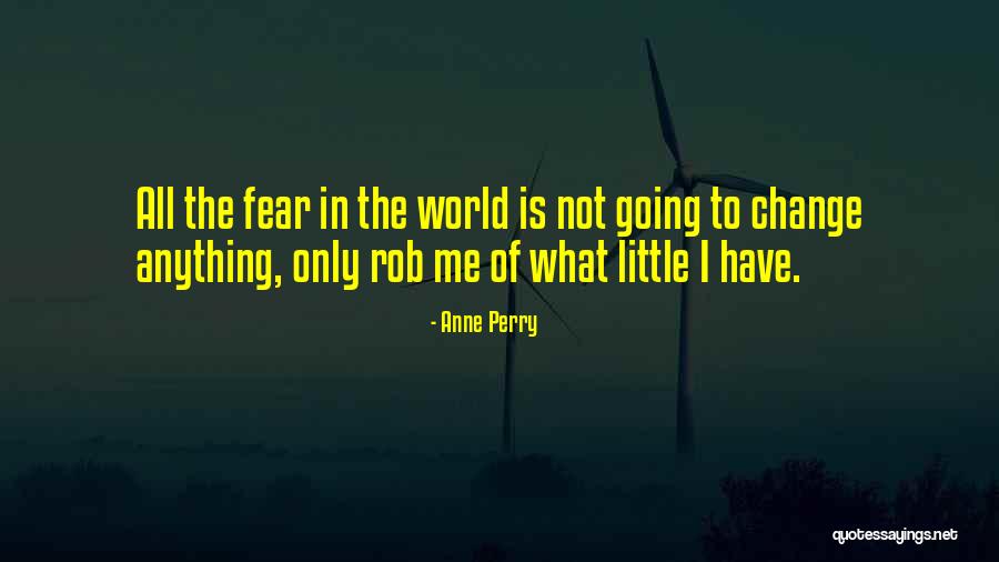 Engalukkum Kaalam Varum Quotes By Anne Perry Engalukkum Kaalam Varum Quotes By Anne Perry