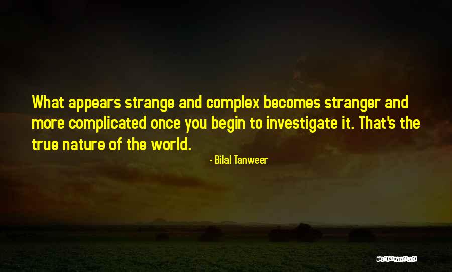 Enganchados 2019 Quotes By Bilal Tanweer Enganchados 2019 Quotes By Bilal Tanweer