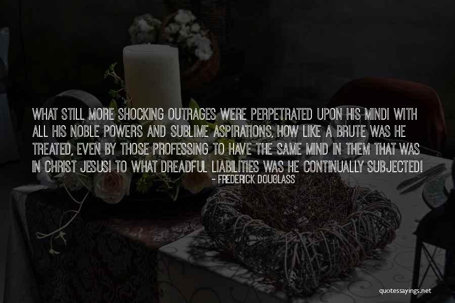 Enganches Aragon Quotes By Frederick Douglass Enganches Aragon Quotes By Frederick Douglass