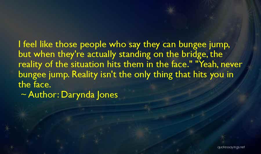 Enganches Quotes By Darynda Jones