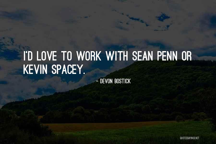 Engano La Quotes By Devon Bostick Engano La Quotes By Devon Bostick