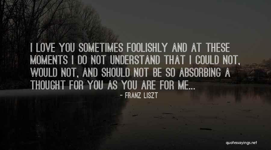 Engbretson Obgyn Quotes By Franz Liszt Engbretson Obgyn Quotes By Franz Liszt