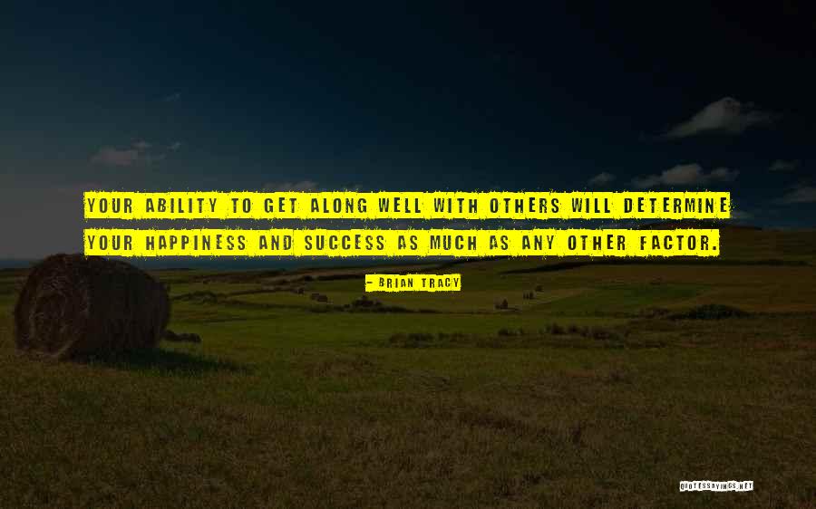Engedd J Zust Quotes By Brian Tracy Engedd J Zust Quotes By Brian Tracy