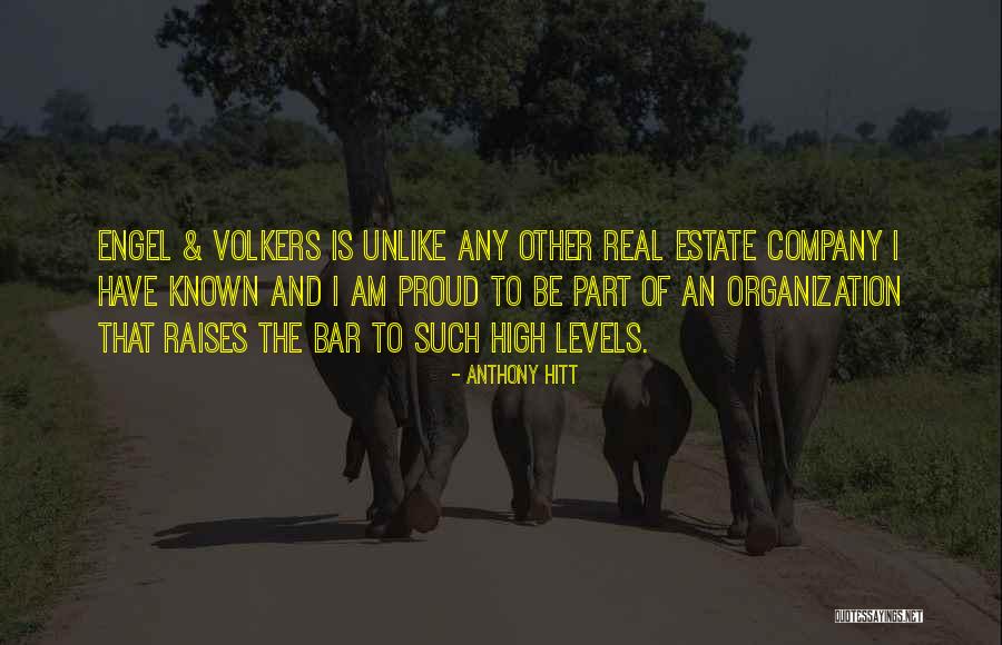Engel And Volkers Quotes By Anthony Hitt Engel And Volkers Quotes By Anthony Hitt