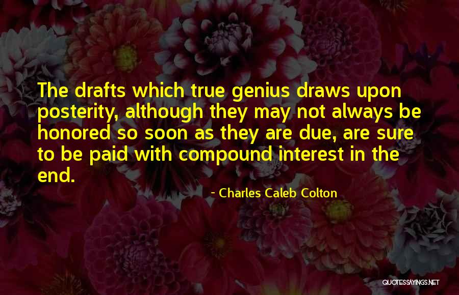 Engelberts Concerts Quotes By Charles Caleb Colton