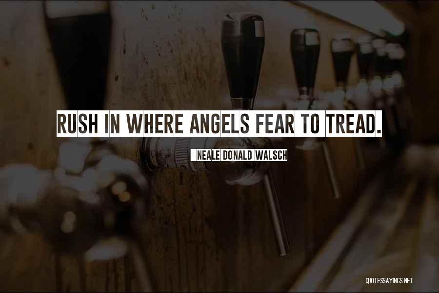 Engelbrekt Engelbrektsson Quotes By Neale Donald Walsch Engelbrekt Engelbrektsson Quotes By Neale Donald Walsch