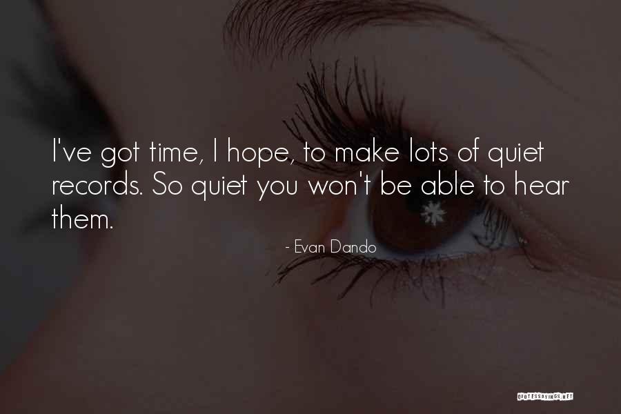 Engelhart Hall Quotes By Evan Dando Engelhart Hall Quotes By Evan Dando