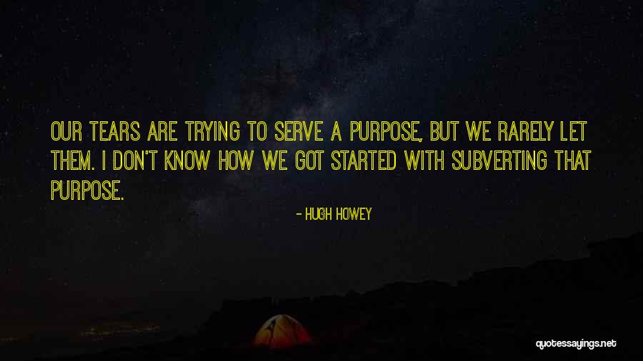 Engelli Is Quotes By Hugh Howey Engelli Is Quotes By Hugh Howey